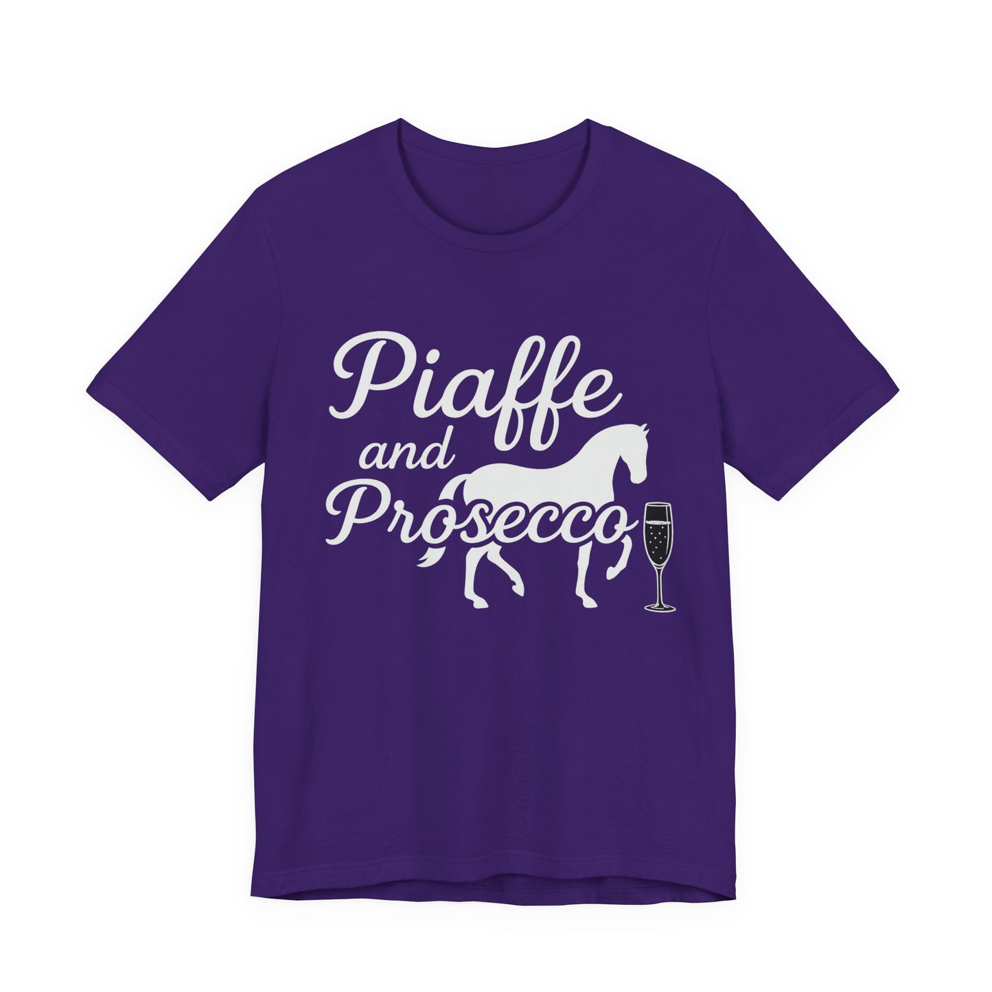Piaffe and Prosecco T-Shirt, Equine Wine Lover Tee, Horse Riding Gift, Equestrian Fashion, Funny Horse Shirt, Casual Everyday Wear