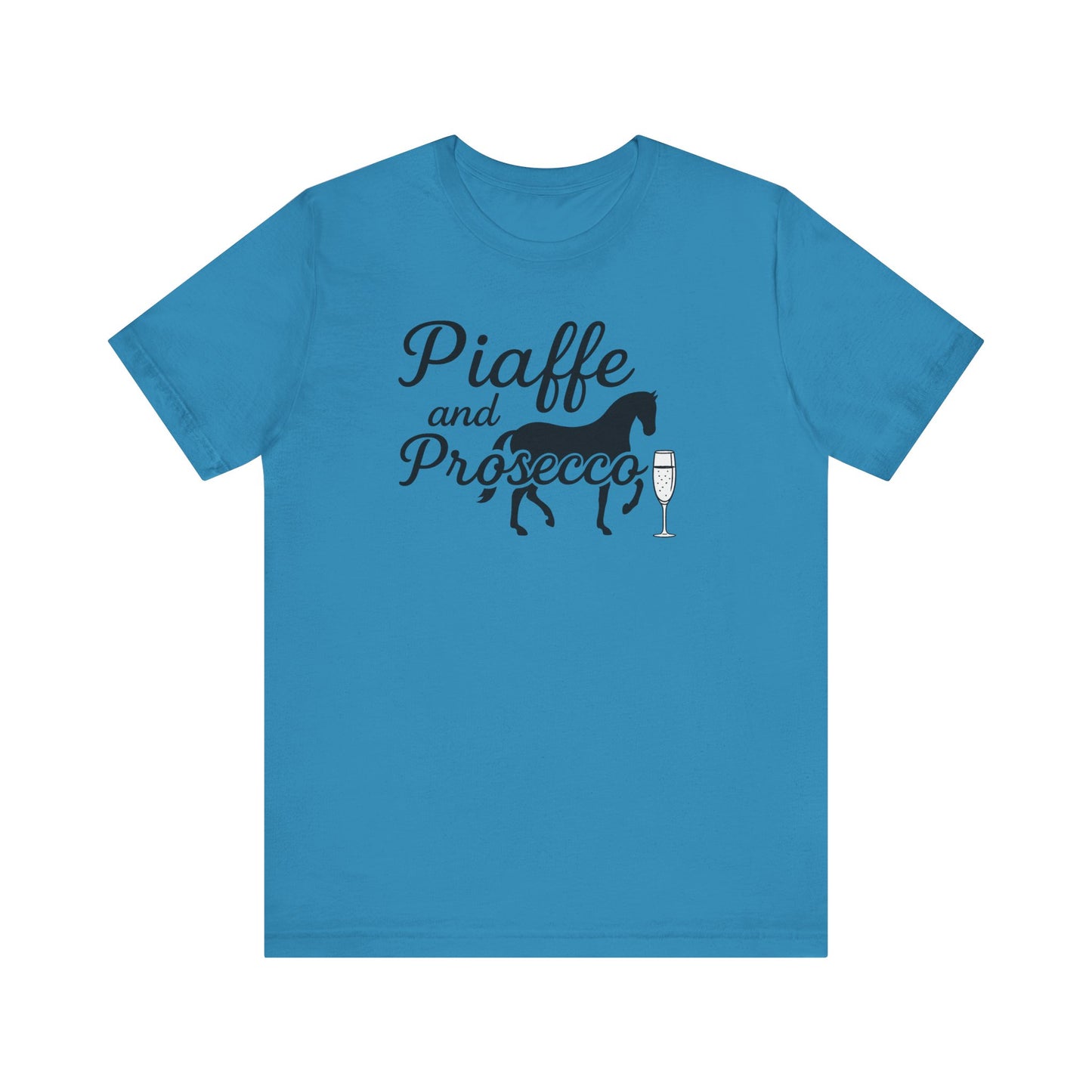 Piaffe and Prosecco Tee, Fun Equestrian Shirt, Horse Lover Gift, Wine Lover T-Shirt, Casual Horse Riding Top, Perfect for Events
