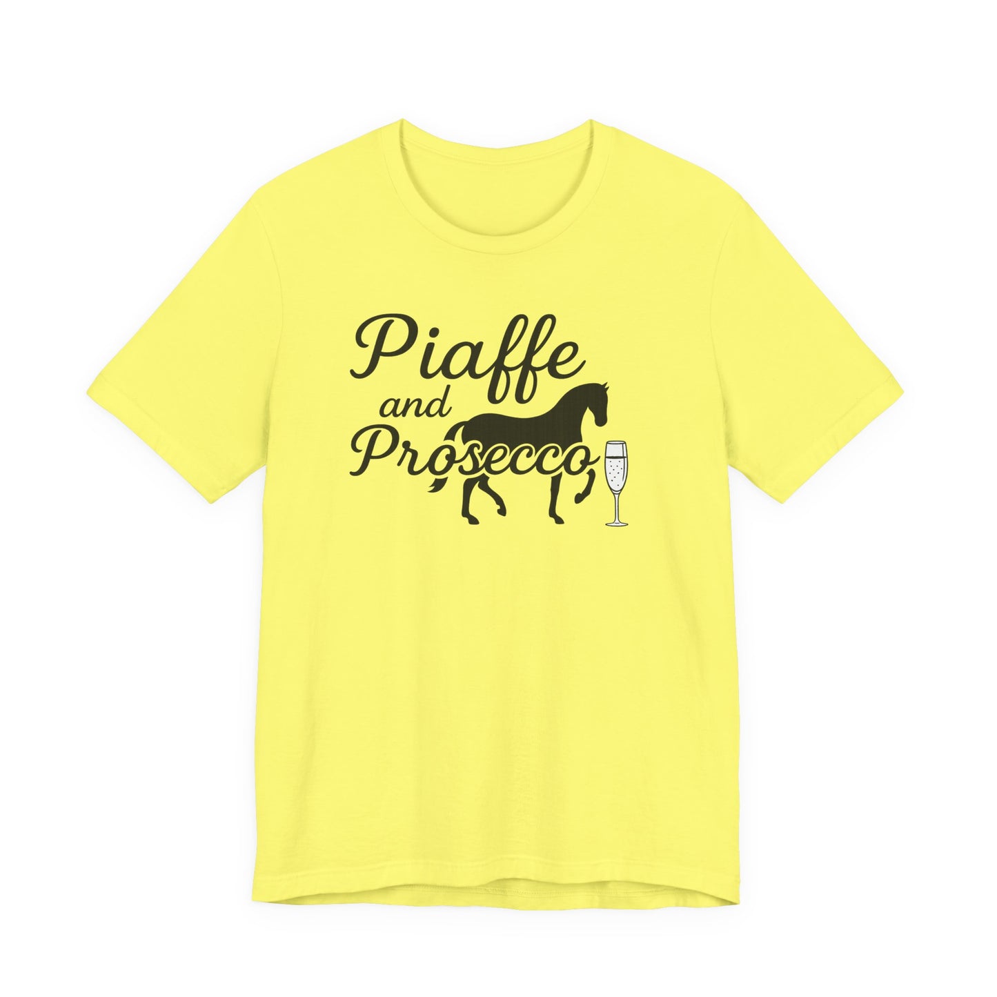 Piaffe and Prosecco Tee, Fun Equestrian Shirt, Horse Lover Gift, Wine Lover T-Shirt, Casual Horse Riding Top, Perfect for Events