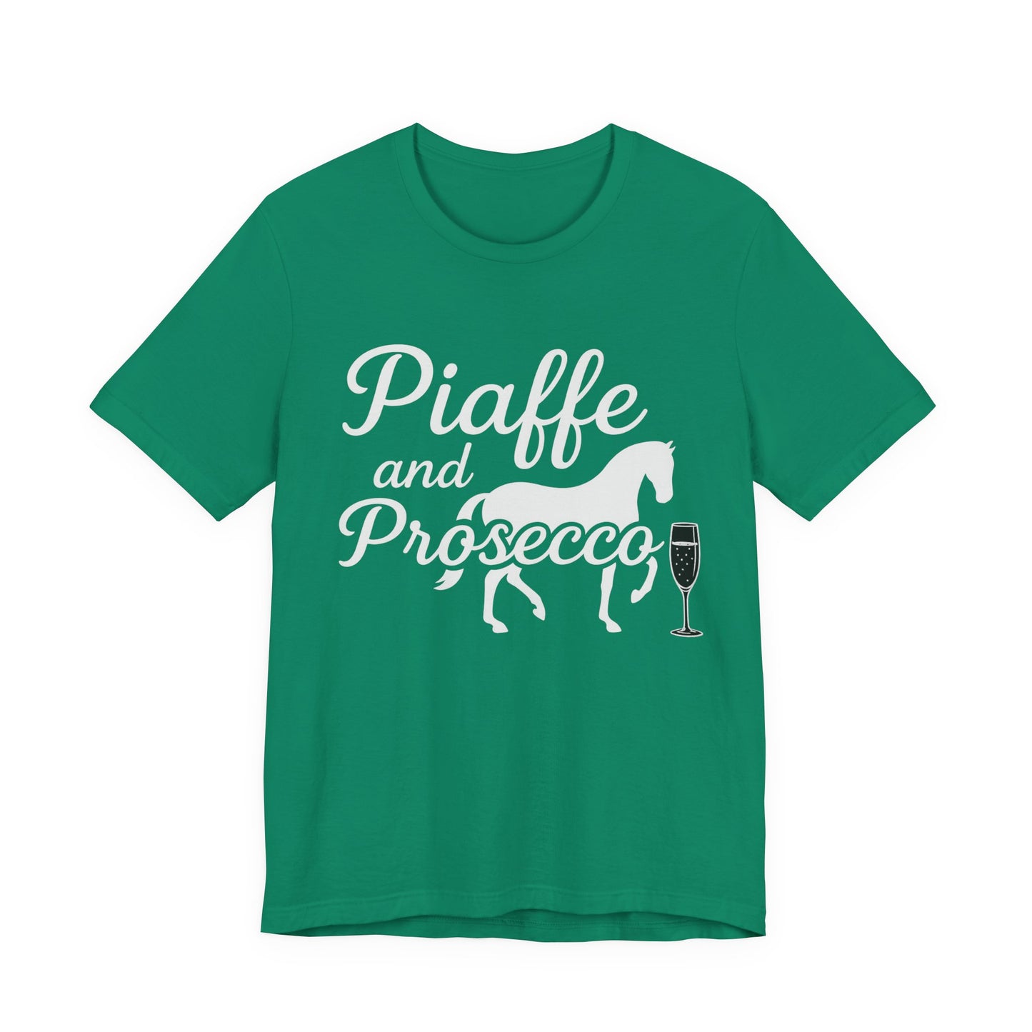 Piaffe and Prosecco T-Shirt, Equine Wine Lover Tee, Horse Riding Gift, Equestrian Fashion, Funny Horse Shirt, Casual Everyday Wear