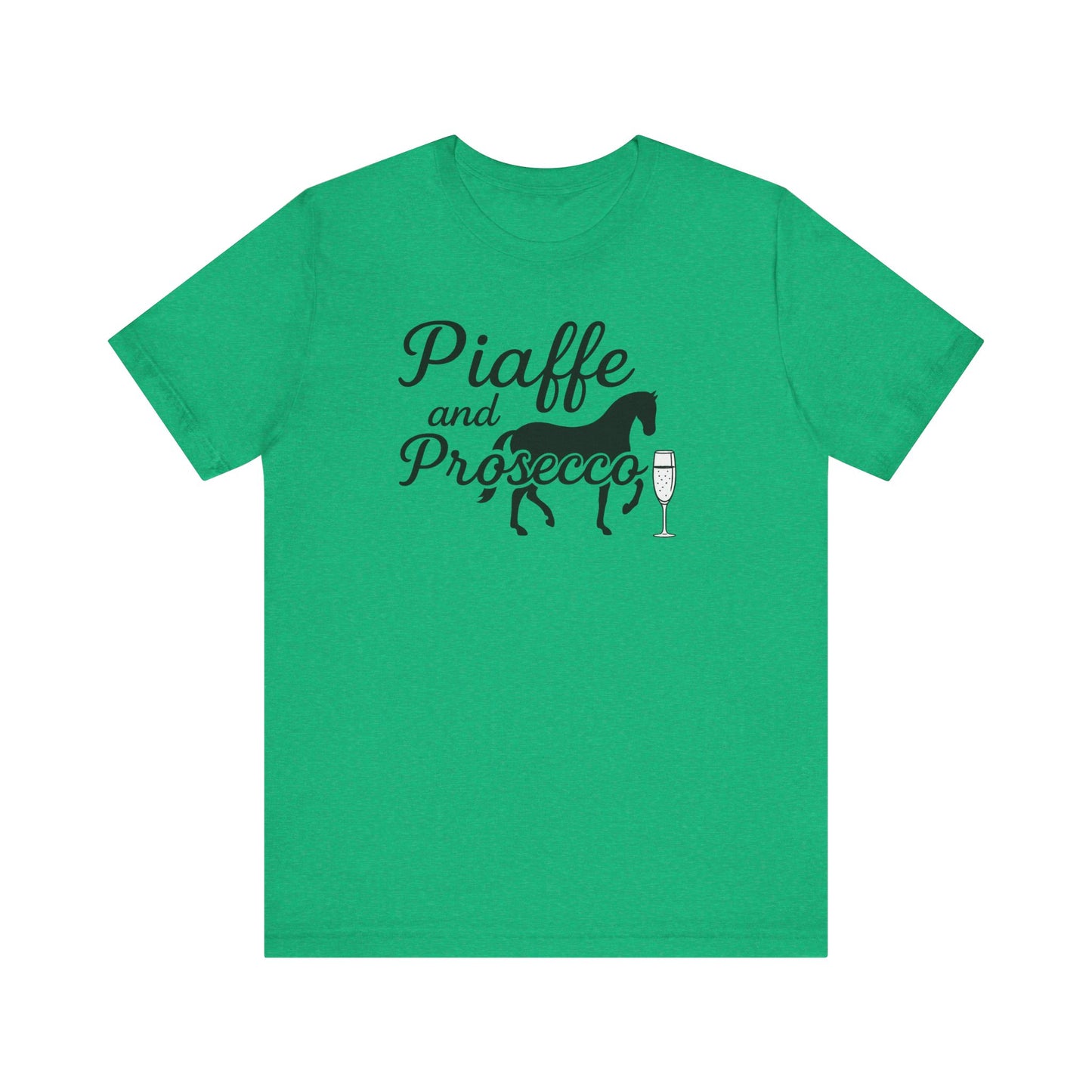 Piaffe and Prosecco Tee, Fun Equestrian Shirt, Horse Lover Gift, Wine Lover T-Shirt, Casual Horse Riding Top, Perfect for Events