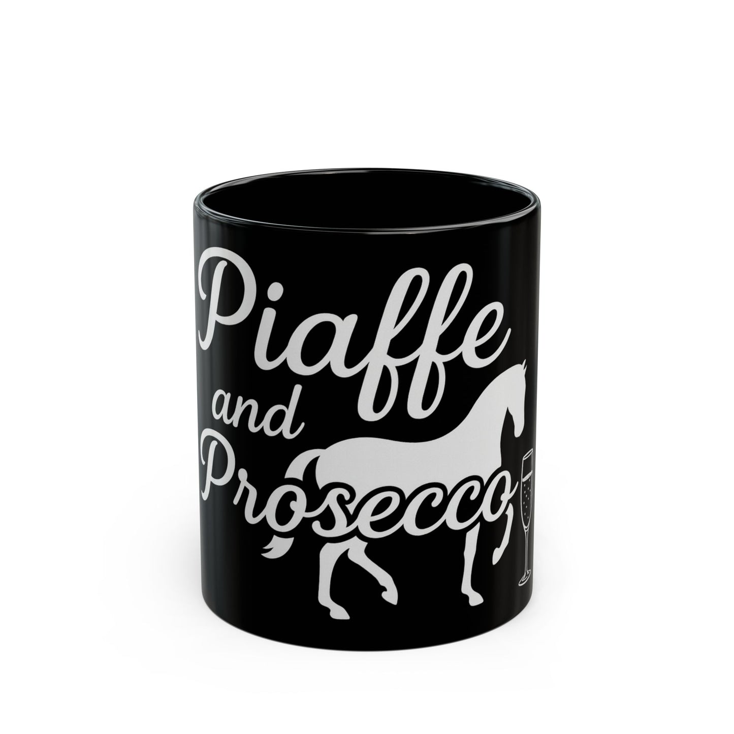 Equestrian Mug - Piaffe and Prosecco Horse Gift, Perfect for Horse Lovers, Equestrian Enthusiasts, Birthdays, Anniversaries, Unique Gifts