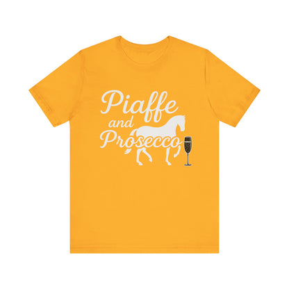 Piaffe and Prosecco T-Shirt, Equine Wine Lover Tee, Horse Riding Gift, Equestrian Fashion, Funny Horse Shirt, Casual Everyday Wear