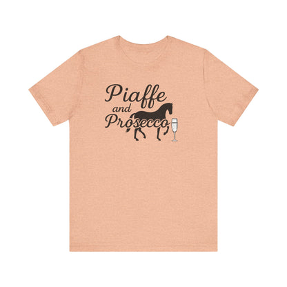 Piaffe and Prosecco Tee, Fun Equestrian Shirt, Horse Lover Gift, Wine Lover T-Shirt, Casual Horse Riding Top, Perfect for Events