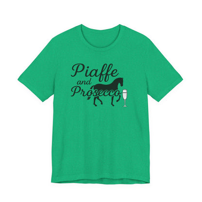 Piaffe and Prosecco Tee, Fun Equestrian Shirt, Horse Lover Gift, Wine Lover T-Shirt, Casual Horse Riding Top, Perfect for Events