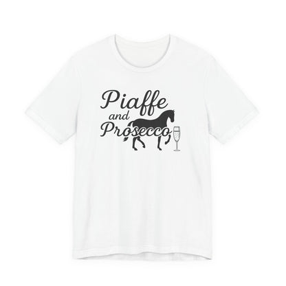 Piaffe and Prosecco Tee, Fun Equestrian Shirt, Horse Lover Gift, Wine Lover T-Shirt, Casual Horse Riding Top, Perfect for Events