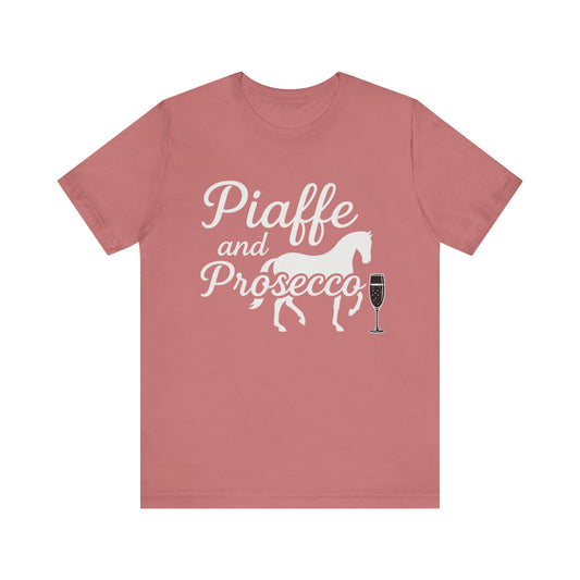 Piaffe and Prosecco T-Shirt, Equine Wine Lover Tee, Horse Riding Gift, Equestrian Fashion, Funny Horse Shirt, Casual Everyday Wear