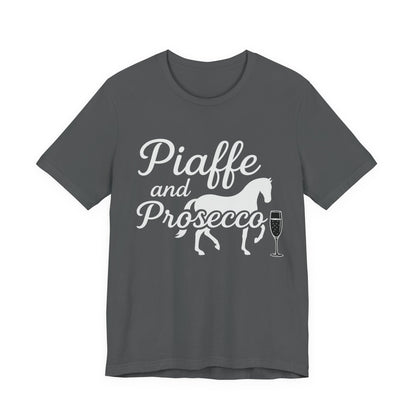 Piaffe and Prosecco T-Shirt, Equine Wine Lover Tee, Horse Riding Gift, Equestrian Fashion, Funny Horse Shirt, Casual Everyday Wear