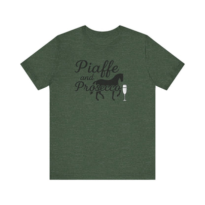 Piaffe and Prosecco Tee, Fun Equestrian Shirt, Horse Lover Gift, Wine Lover T-Shirt, Casual Horse Riding Top, Perfect for Events