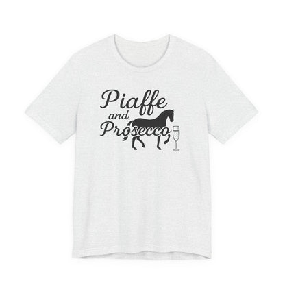 Piaffe and Prosecco Tee, Fun Equestrian Shirt, Horse Lover Gift, Wine Lover T-Shirt, Casual Horse Riding Top, Perfect for Events