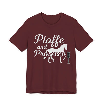 Piaffe and Prosecco T-Shirt, Equine Wine Lover Tee, Horse Riding Gift, Equestrian Fashion, Funny Horse Shirt, Casual Everyday Wear