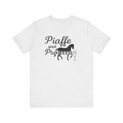 Piaffe and Prosecco Tee, Fun Equestrian Shirt, Horse Lover Gift, Wine Lover T-Shirt, Casual Horse Riding Top, Perfect for Events