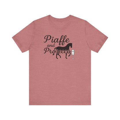 Piaffe and Prosecco Tee, Fun Equestrian Shirt, Horse Lover Gift, Wine Lover T-Shirt, Casual Horse Riding Top, Perfect for Events