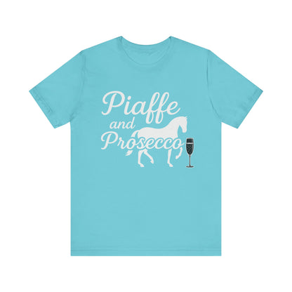 Piaffe and Prosecco T-Shirt, Equine Wine Lover Tee, Horse Riding Gift, Equestrian Fashion, Funny Horse Shirt, Casual Everyday Wear